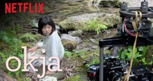 Okja | Featurette: Production Diary | Netflix