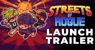 Streets of Rogue - Launch Trailer (PS4, Xbox One, Switch, Steam)