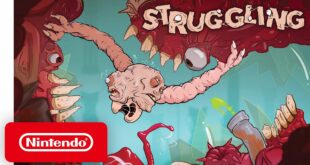 Struggling - Launch Trailer - Nintendo Switch