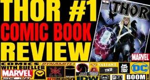 THOR #1 Comic Book Review - MARVEL COMIC - Writer Donny Cates and Art by Nic Klein