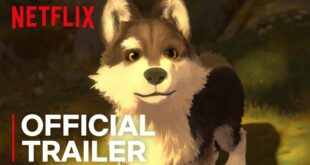 White Fang | Official Trailer [HD] | Netflix