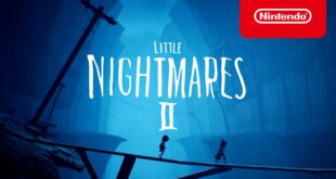 Little Nightmares II - Launch Trailer - Nintendo Switch