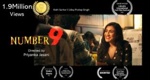 Number9 I Short Film I  Aishi Sarkar I Uday Pratap Singh I Director Priyanka Jasani I Macaroon Media