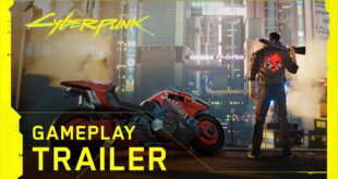 Cyberpunk 2077 — Official Gameplay Trailer