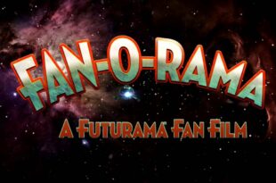 FAN-O-RAMA - A Futurama Fan Film TRAILER