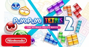 Puyo Puyo Tetris 2 - Launch Trailer - Nintendo Switch