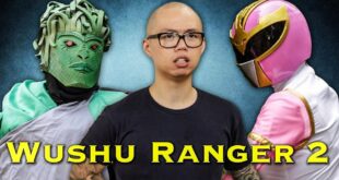 Wushu Ranger (Part Two) - feat. Janice Hung [FAN FILM]