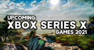 TOP 10 BEST NEW Upcoming XBOX SERIES X Games of 2021 (4K 60FPS)