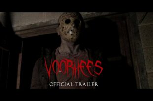 "VOORHEES" | OFFICIAL TRAILER #1 - A FRIDAY THE 13TH (FAN FILM)