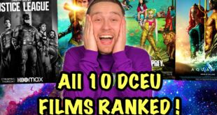 All 10 DCEU Films Ranked! (Featuring Zack Snyder's Justice League)