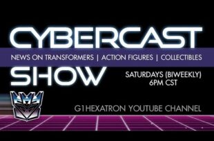 Cybercast Podcast Show Ep274 - Transformers, 3rd Party, & Action Figure Adult Collectibles