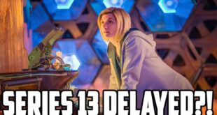 Doctor Who Series 13 DELAYED Until 2022?! (Coronavirus TV Show Filming Delays)