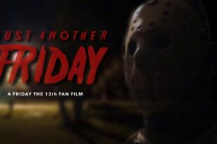 Friday The 13th: Just Another Friday - A Friday The 13th Fan Film