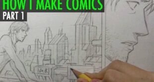 How I Make Comics, Pt. 1 [Script/Pencils]