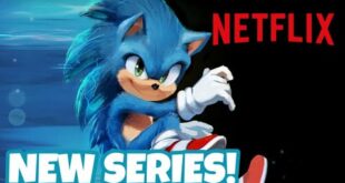 New Sonic TV Series On Netflix (2022)