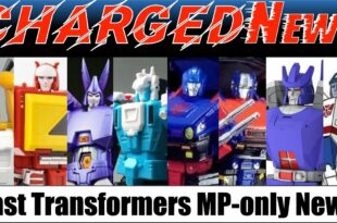 ChargedNews - Episode 30 (Fast Transformers Masterpiece-only News)
