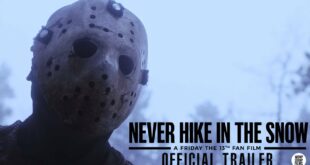 Never Hike in the Snow: A Friday the 13th Fan Film | Official Trailer | (2020) HD