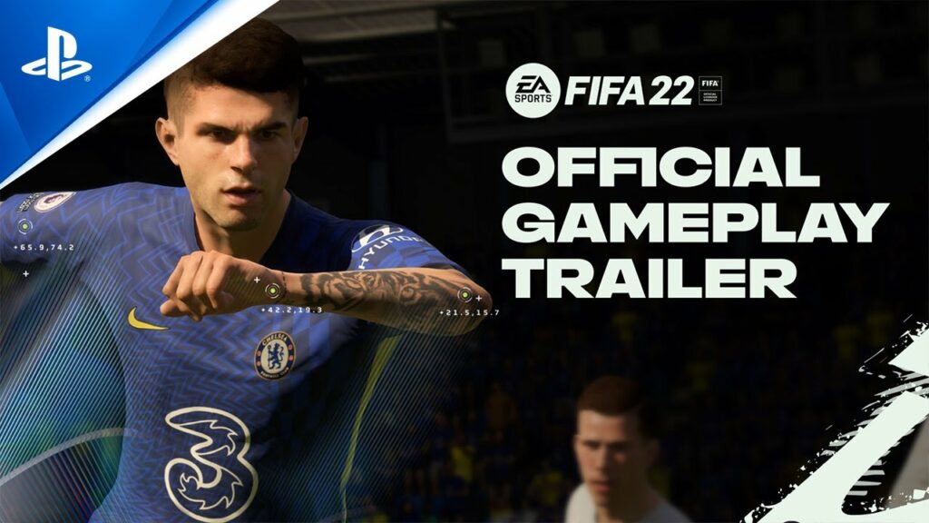 FIFA 22 Official Gameplay Trailer PS5, PS4 Watch Now 