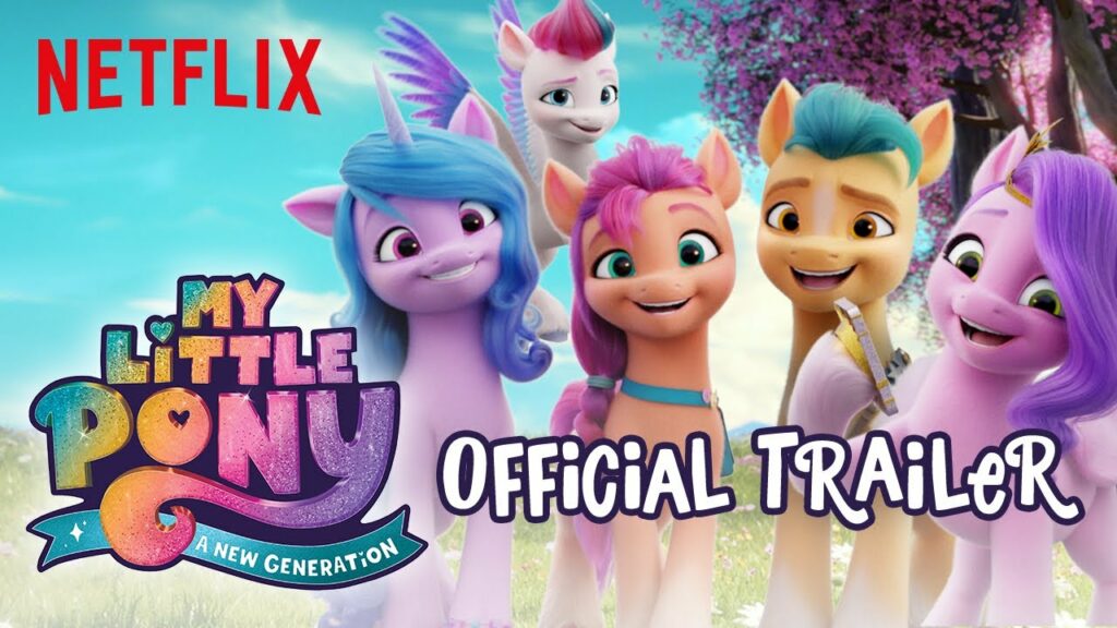 My Little Pony A New Generation | Official Trailer | Netflix