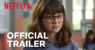 Confessions of an Invisible Girl Official Trailer Netflix