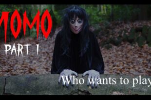 Momo Part I Short Horror Movie 4k Watch Now