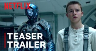 Lost in Space Netflix Teaser Trailer - Final Season Watch Now