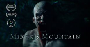 Miners Mountain Award Winning Short Horror Film