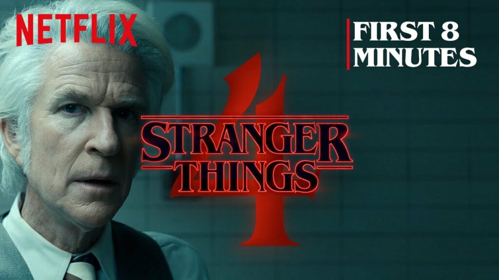 Stranger Things 4 Netflix The First 8 Minutes New 2022