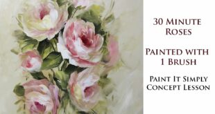 30 Minute Roses with 1 Brush: A Paint It Simply Lesson