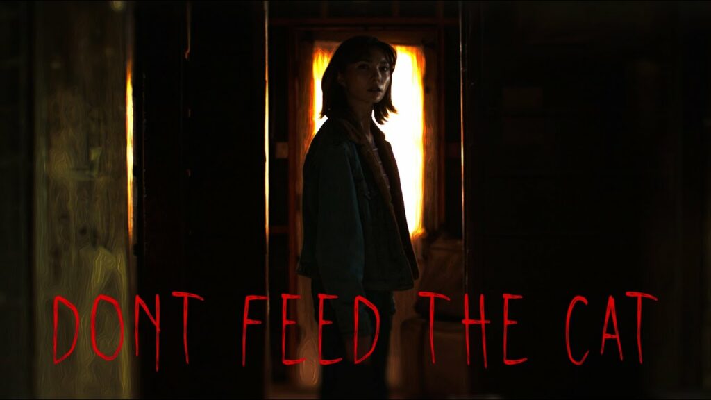 Dont Feed The Cat - Horror Short Film