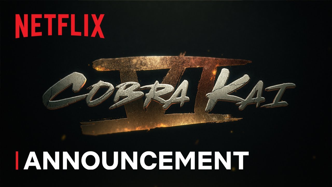 Cobra Kai Season 6 Announcement via Netflix