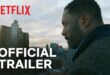 Luther The Fallen Sun - Official Trailer - Netflix