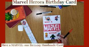 DIY Marvel Super Heroes Birthday Card