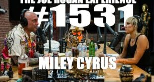 Joe Rogan Experience Miley Cyrus - Celebrity Interview