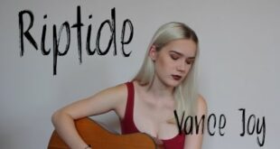 riptide (cover) by vance joy