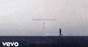 Calum Scott - Dancing On My Own (Tiësto Remix/Audio)